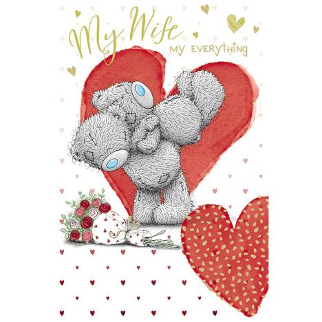 My Wife My Everything Me to You Bear Valentine's Day Card £3.59